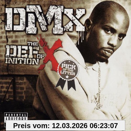 Dmx The Definition Of X, Pick Of The Litter