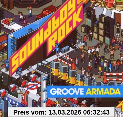 Groove Armada Soundboy Rock