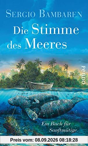 Die Stimme des Meeres: Ein Buch für Sanftmütige
