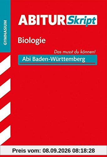 Abiturskript - Biologie Baden-Württemberg