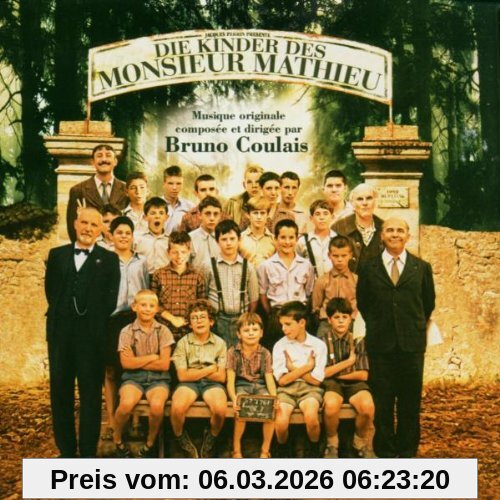 Bruno Coulais Die Kinder Des Monsieur Mathieu (Les Choristes)