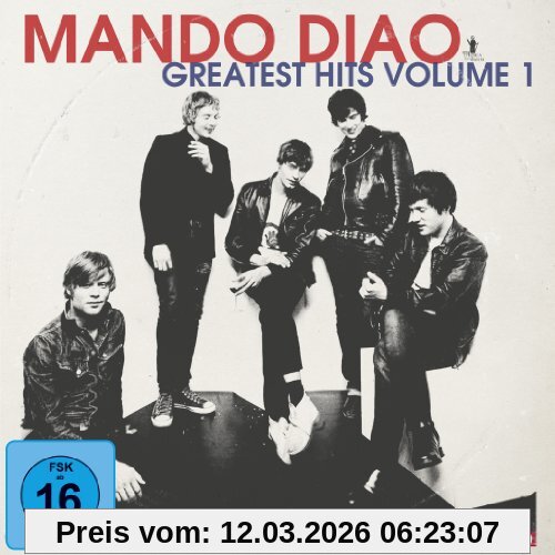 Mando Diao Greatest Hits, Vol. 1