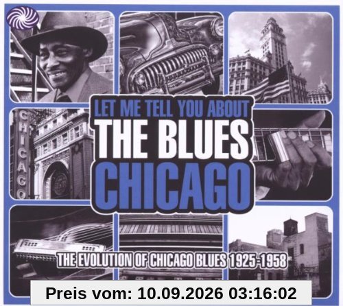Let Me Tell You About the Blues: Chicago