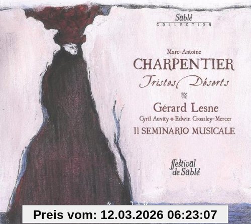 Lesne Charpentier, Tristes Deserts
