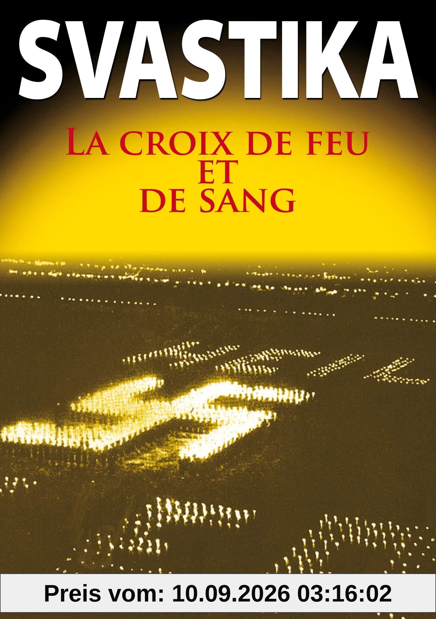 Svatiska : la croix de feu et de sang [FR Import]