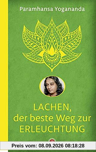 Lachen, der beste Weg zur Erleuchtung