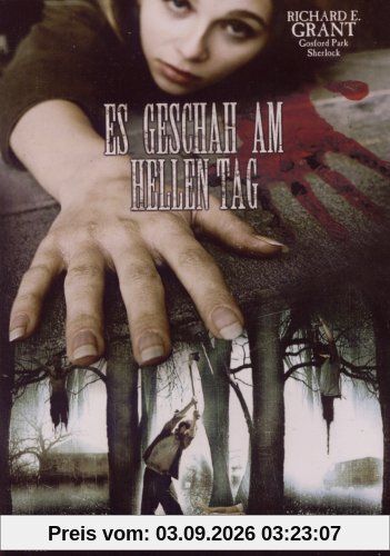 Es geschah am hellen Tag