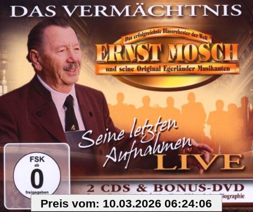 Ernst Mosch und seine Original Egerländer Musikanten Das Vermächtnis - Seine Letzten Aufnahmen Live
