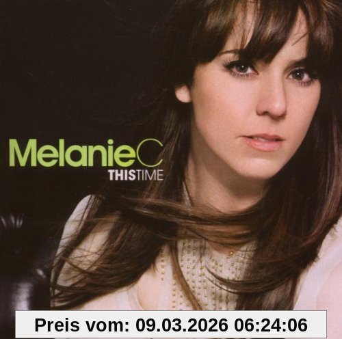 Melanie C This Time
