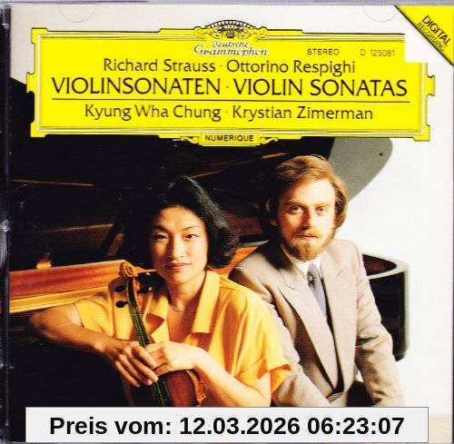Kyung-Wha Chung Respighi/Strauss, R, Violin Sonatas
