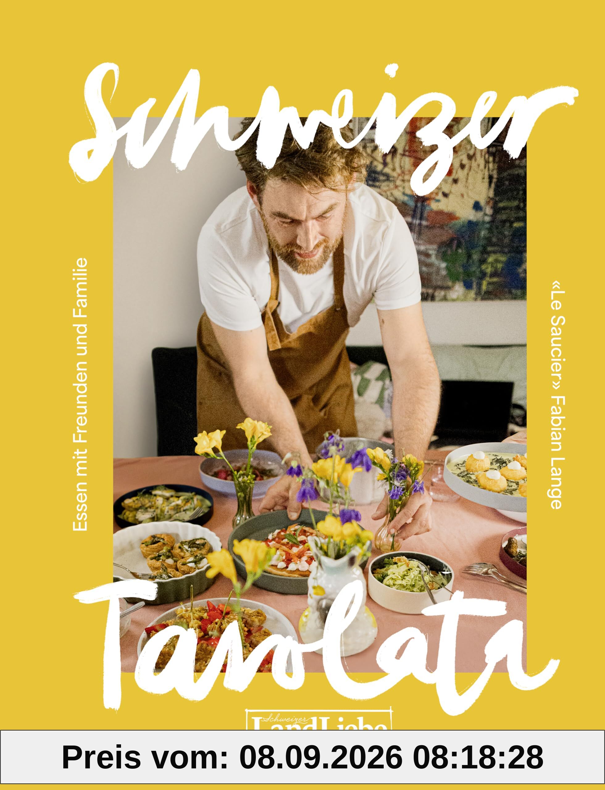 Schweizer Tavolata - Essen mit Freunden und Familie