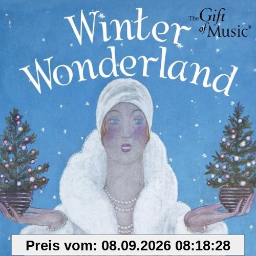 Winter Wonderland - Weihnachtshits aus den 30er und 40 Jahren