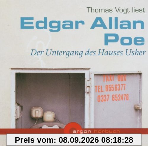 Thomas Vogt liest Edgar Allan Poe, Der Untergang des Hauses Usher [Tonträger] Gesamttitel: Argon-Hörbuch