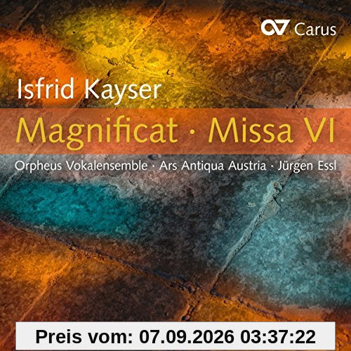 Kayser: Magnificat / Missa VI