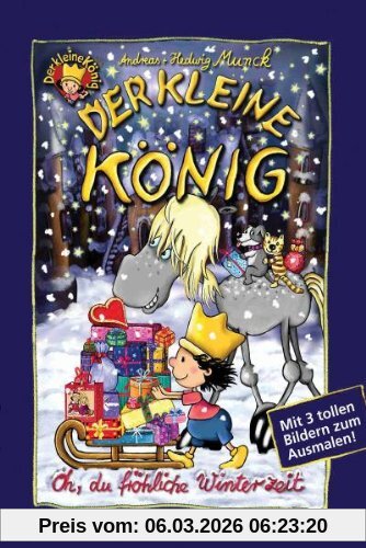 unbekannt Der Kleine König - Oh, Du Fröhliche Winterzeit