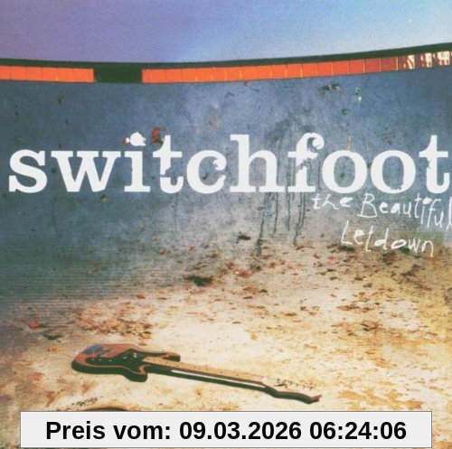 switchfoot The Beautiful Letdown