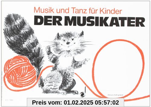 Musik und Tanz für Kinder, Der Musikater: Musik und Tanz für Kinder. Unterrichtswerk zur Früherziehung (Musik und Tanz f