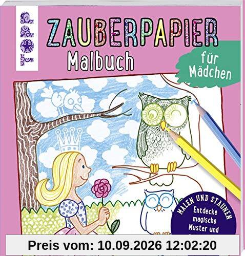 Zauberpapier Malbuch für Mädchen: Entdecke magische Muster und versteckte Motive