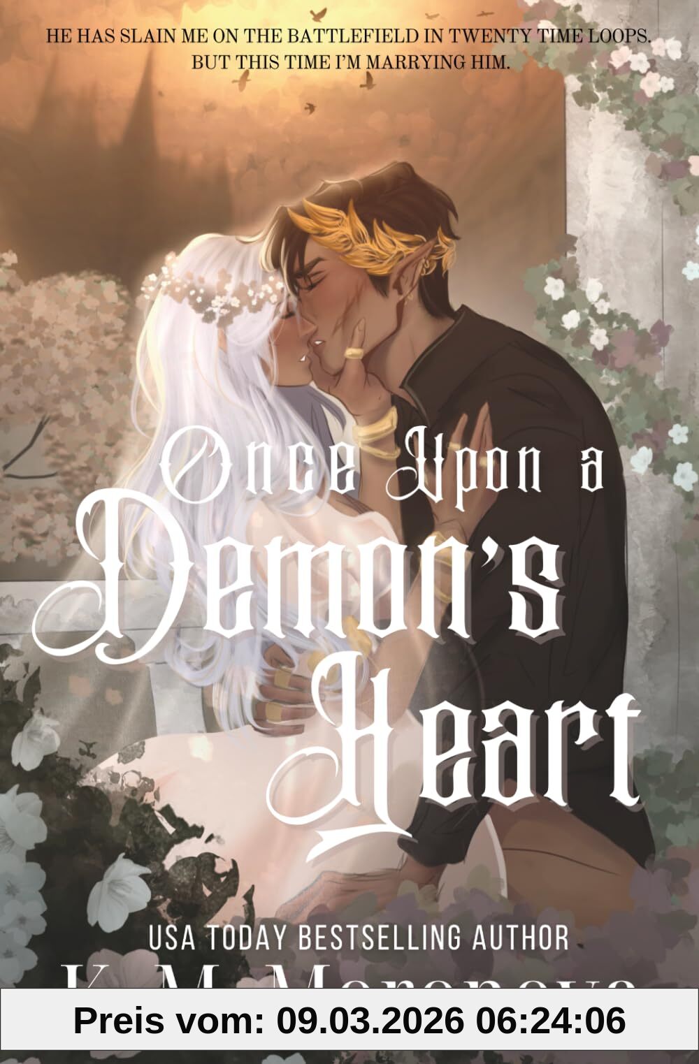 Moronova, K. M. Once Upon A Demon's Heart (Cruel Fates Duet, Band 1)