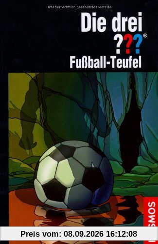 Die drei ??? Fußball-Teufel (drei Fragezeichen)