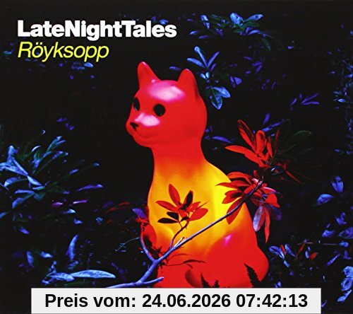 Röyksopp Late Night Tales