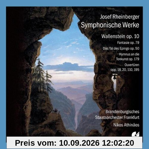 Symphonische Werke: Wallenstein op. 10 / Fantasie op. 79 / Das Tal des Espingoop.50 / Hymnus an die Tankurist op. 179 / Ouvertüren opp. 18, 20, 110, 195