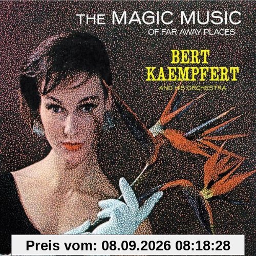 The Magic Music Of Far Away Places