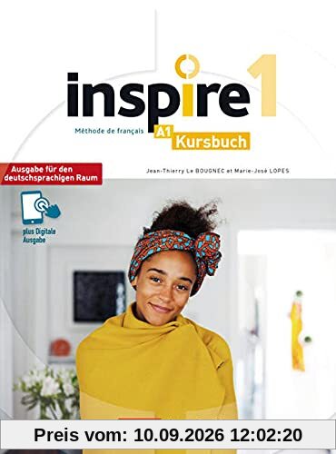 Inspire 1 – Ausgabe für den deutschsprachigen Raum: Kursbuch mit Audio-/Videos online, Code und Parcours digital®
