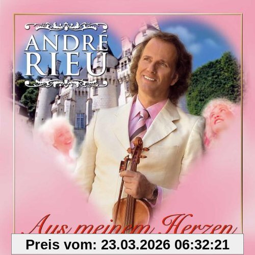 Andre Rieu Aus Meinem Herzen