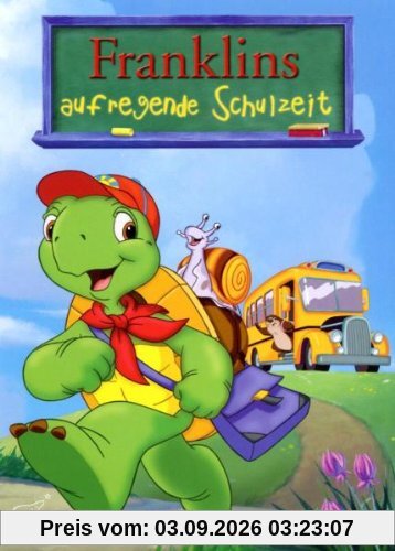 Franklins aufregende Schulzeit