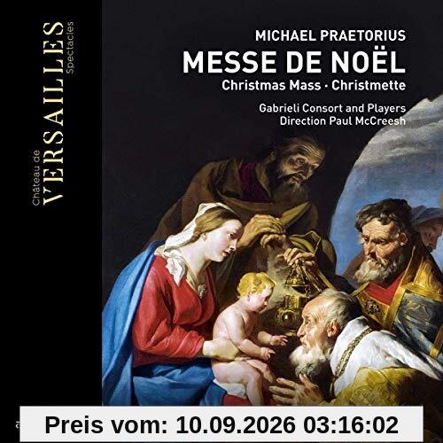 Praetorius: Christmette - Messe de Noel - Live at the Centre de musique baroque de Versailles