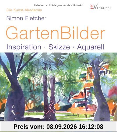 GartenBilder: Inspiration - Skizze - Aquarell