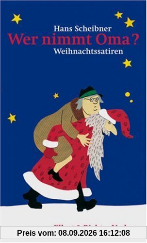Wer nimmt Oma? Weihnachtssatiren