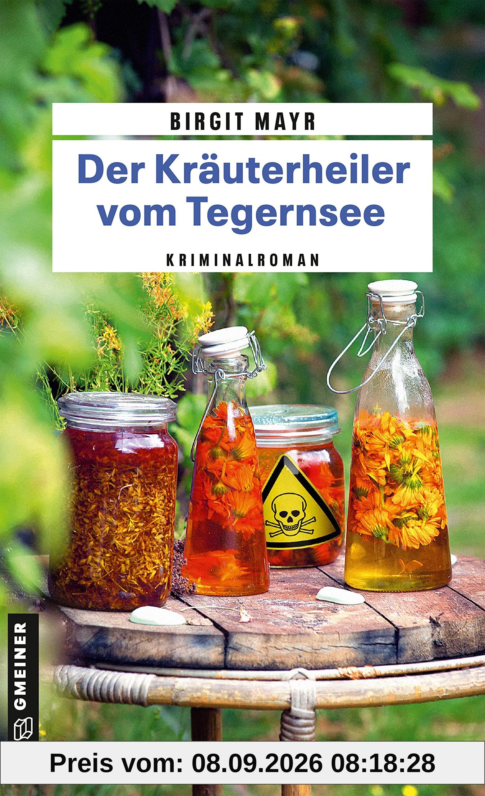 Der Kräuterheiler vom Tegernsee