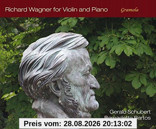 Wagner: Arrangements für Violine und Klavier