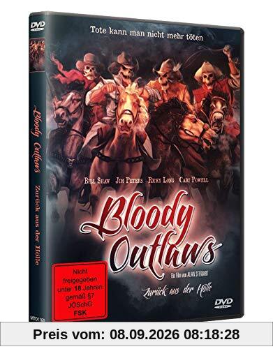 Bloody Outlaws - Zurück aus der Hölle