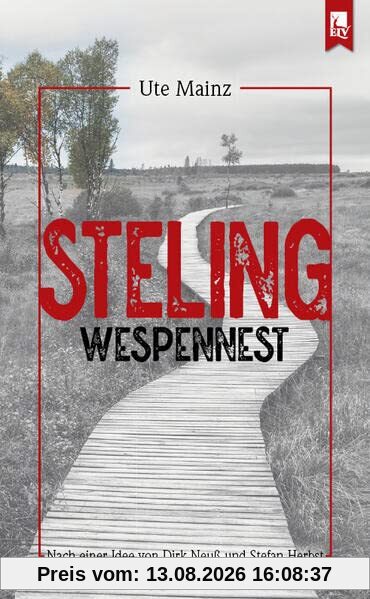 Steling: Wespennest: Kommissar Steffens zweiter Fall
