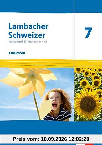 Lambacher Schweizer Mathematik 7 - G9. Ausgabe Nordrhein-Westfalen: Arbeitsheft plus Lösungsheft Klasse 7 (Lambacher Schweizer Mathematik G9. Ausgabe für Nordrhein-Westfalen ab 2019)