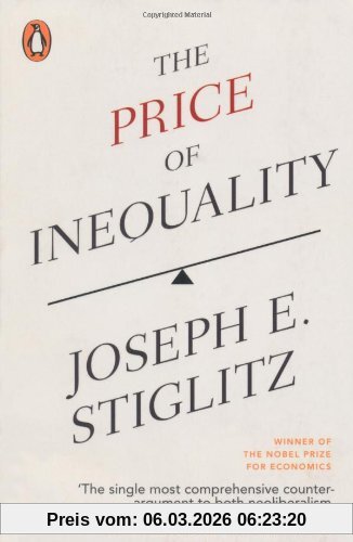 Joseph Stiglitz The Price Of Inequality