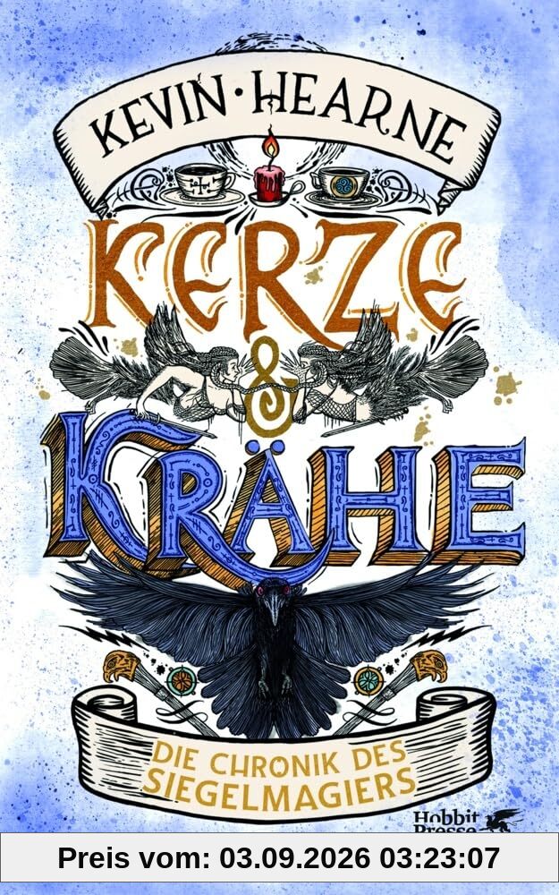 Kerze & Krähe: Die Chronik des Siegelmagiers 3