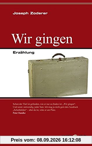 Wir gingen - Ce n'andammo: Erzählung - Racconto (Raetia Club)