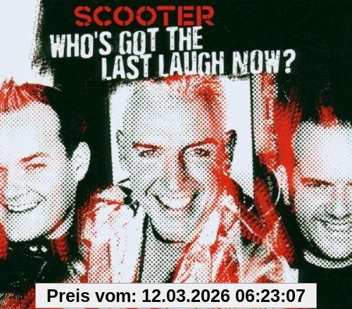 Scooter Who'S Got The Last Laugh Now? Limited Edition
