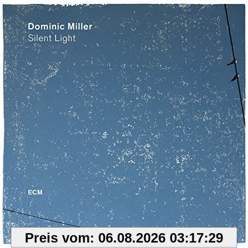 Dominic Miller Silent Light