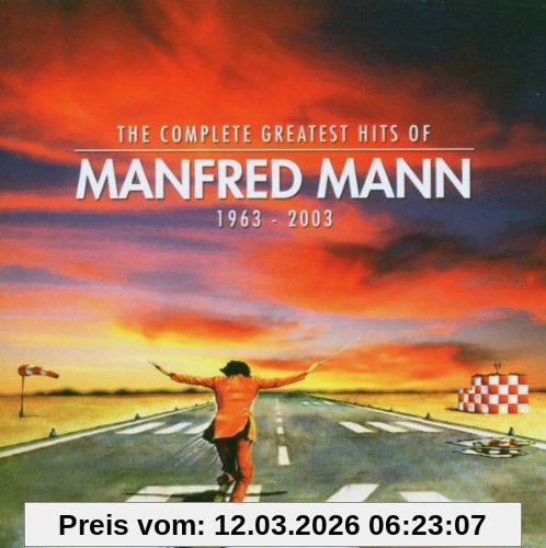 The Complete Greatest Hits Of Manfred Mann (1963-2003)