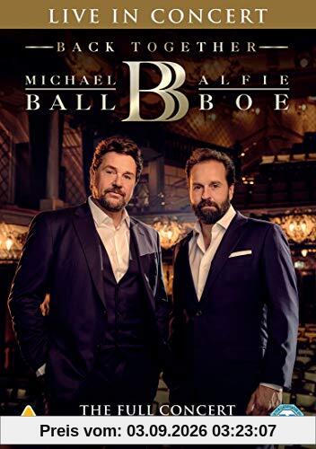 Michael Ball & Alfie Boe: Back Together - Live in Concert [DVD] [2020]