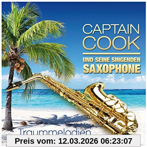 Captain Cook und Seine Singenden Saxophone Traummelodien Des Südens