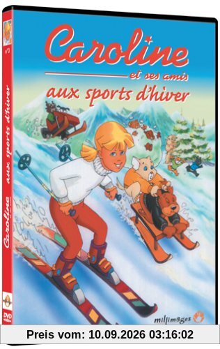 Caroline et ses amis aux sports d'hiver