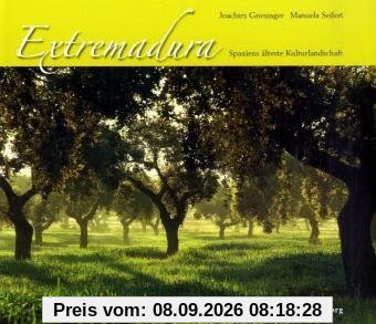 Extremadura: Spaniens älteste Kulturlandschaft