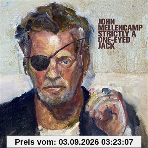 Strictly A One - Eyed Jack