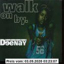 Walk on By